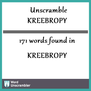 171 words unscrambled from kreebropy