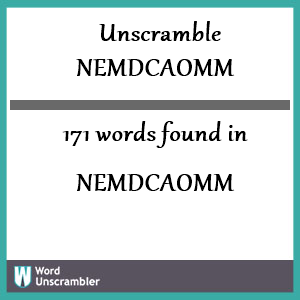 171 words unscrambled from nemdcaomm