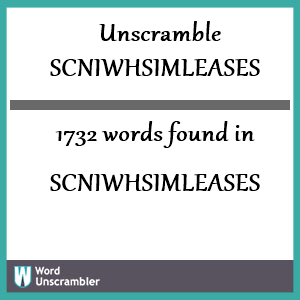 1732 words unscrambled from scniwhsimleases