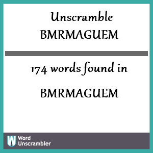 174 words unscrambled from bmrmaguem