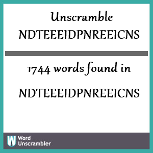 1744 words unscrambled from ndteeeidpnreeicns