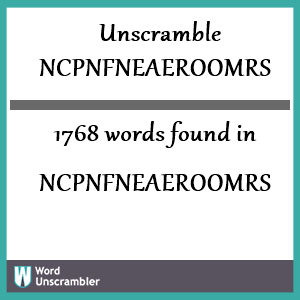 1768 words unscrambled from ncpnfneaeroomrs