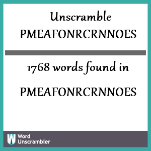 1768 words unscrambled from pmeafonrcrnnoes