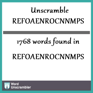 1768 words unscrambled from refoaenrocnnmps