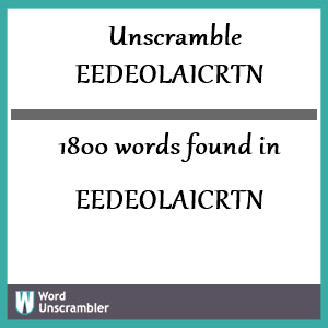 1800 words unscrambled from eedeolaicrtn