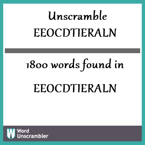 1800 words unscrambled from eeocdtieraln