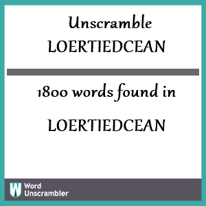 1800 words unscrambled from loertiedcean