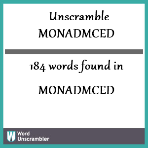 184 words unscrambled from monadmced