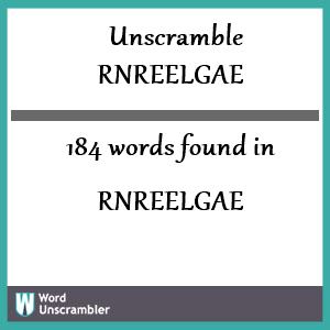 184 words unscrambled from rnreelgae
