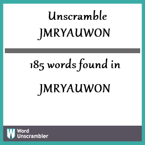 185 words unscrambled from jmryauwon
