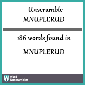 186 words unscrambled from mnuplerud