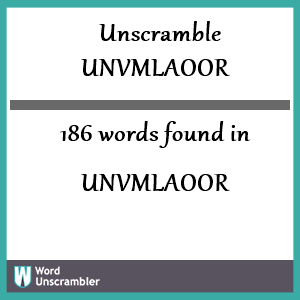 186 words unscrambled from unvmlaoor