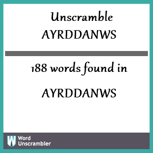 188 words unscrambled from ayrddanws