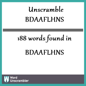 188 words unscrambled from bdaaflhns