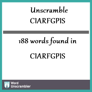 188 words unscrambled from ciarfgpis