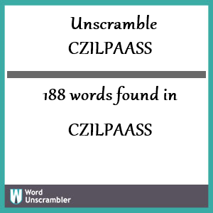 188 words unscrambled from czilpaass