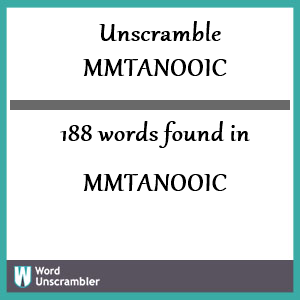188 words unscrambled from mmtanooic