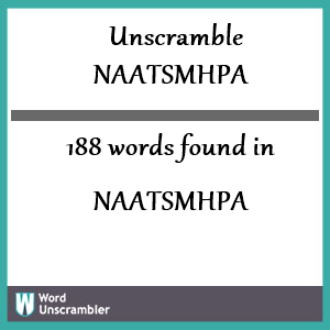 188 words unscrambled from naatsmhpa