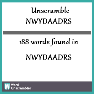188 words unscrambled from nwydaadrs