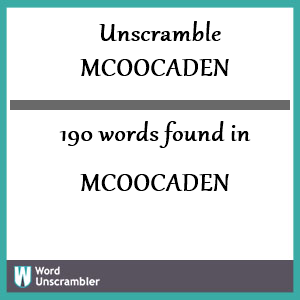 190 words unscrambled from mcoocaden