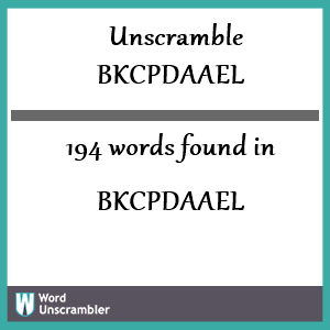 194 words unscrambled from bkcpdaael