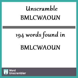 194 words unscrambled from bmlcwaoun