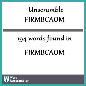 194 words unscrambled from firmbcaom