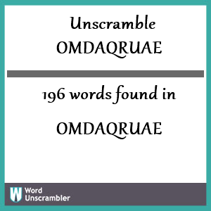 196 words unscrambled from omdaqruae