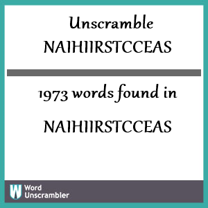 1973 words unscrambled from naihiirstcceas