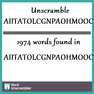 1974 words unscrambled from aiitatolcgnpaohmooc