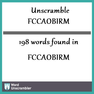 198 words unscrambled from fccaobirm