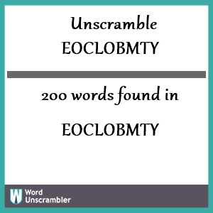 200 words unscrambled from eoclobmty