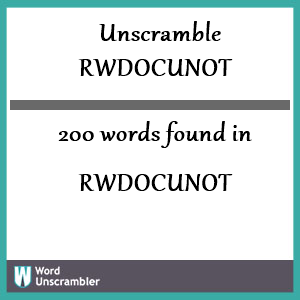 200 words unscrambled from rwdocunot