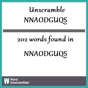 202 words unscrambled from nnaodguqs