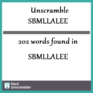 202 words unscrambled from sbmllalee