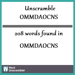 208 words unscrambled from ommdaocns