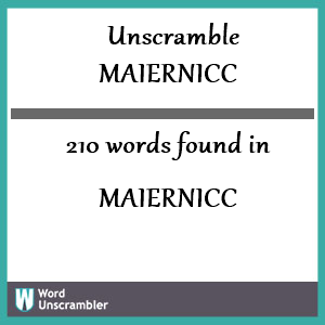 210 words unscrambled from maiernicc