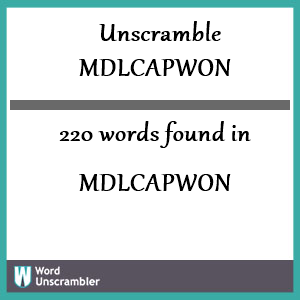 220 words unscrambled from mdlcapwon