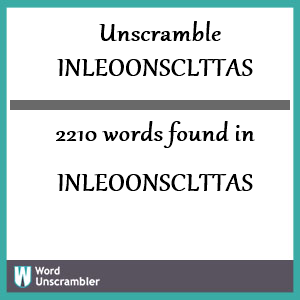 2210 words unscrambled from inleoonsclttas