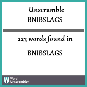 223 words unscrambled from bnibslags