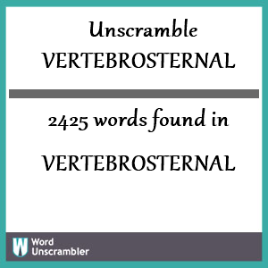 2425 words unscrambled from vertebrosternal