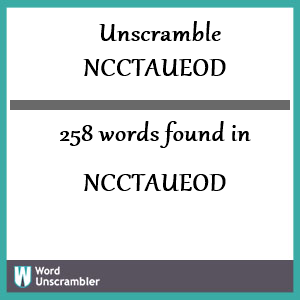 258 words unscrambled from ncctaueod