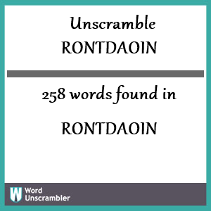 258 words unscrambled from rontdaoin