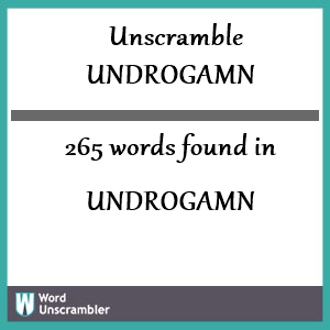 265 words unscrambled from undrogamn
