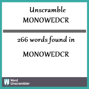 266 words unscrambled from monowedcr