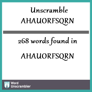 268 words unscrambled from ahauorfsqrn