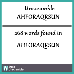 268 words unscrambled from ahforaqrsun
