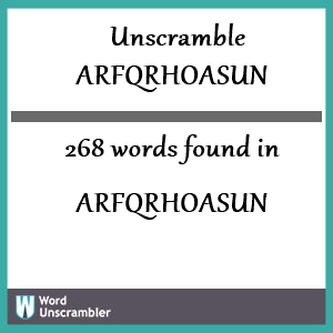 268 words unscrambled from arfqrhoasun