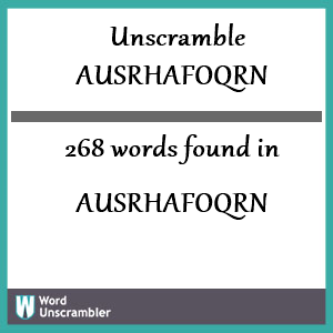 268 words unscrambled from ausrhafoqrn