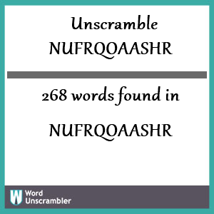 268 words unscrambled from nufrqoaashr